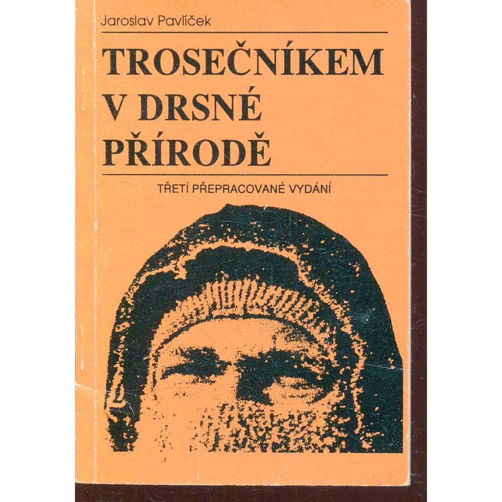 Trosečníkem v drsné přírodě Trosečníkem v drsné přírodě