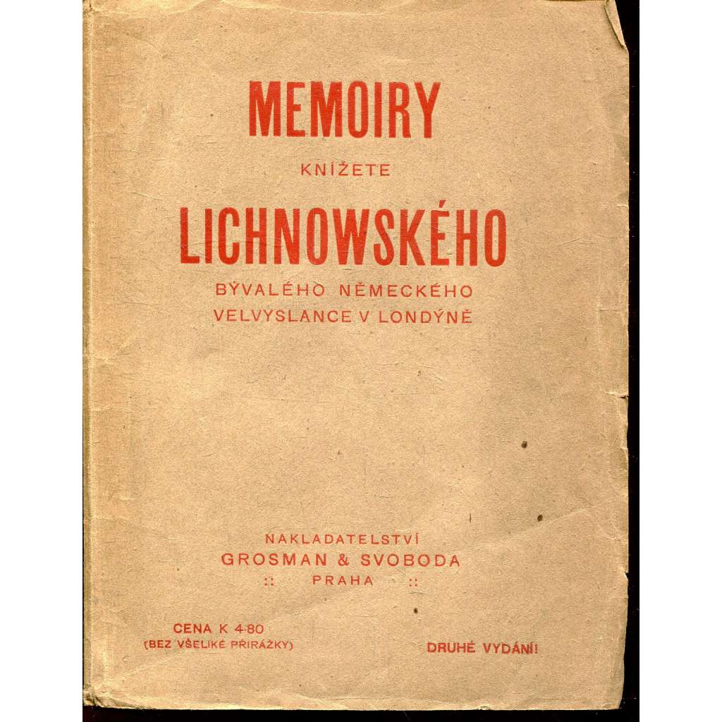 Memoiry knížete Lichnowského, bývalého německého velvyslance v Londýně