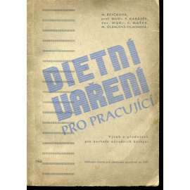 Dietní vaření pro pracující (kuchařka)