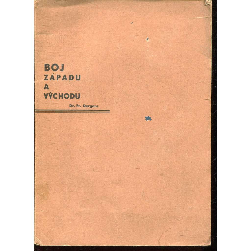 Boj Západu a Východu