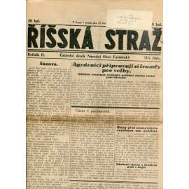 Říšská stráž (13.7.1928) Ústřední deník Národní obce fašistické (staré noviny, fašisté, 1. republika)