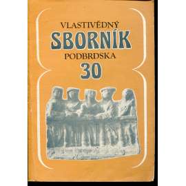 Vlastivědný sborník Podbrdska 30/1986 (1886-1986)