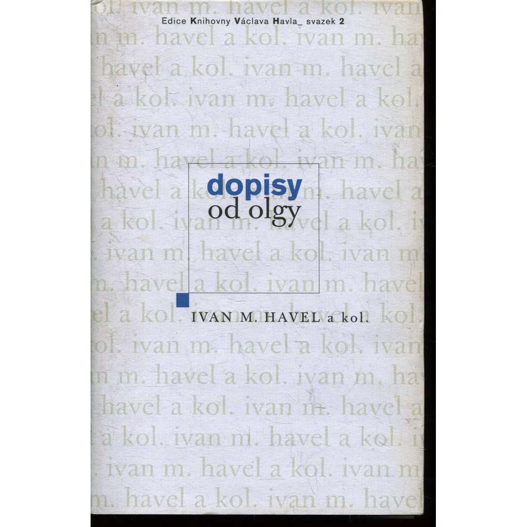 Dopisy od Olgy [Václav Havel - Olga Havlová]