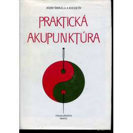 Praktická akupunktúra (text slovensky)