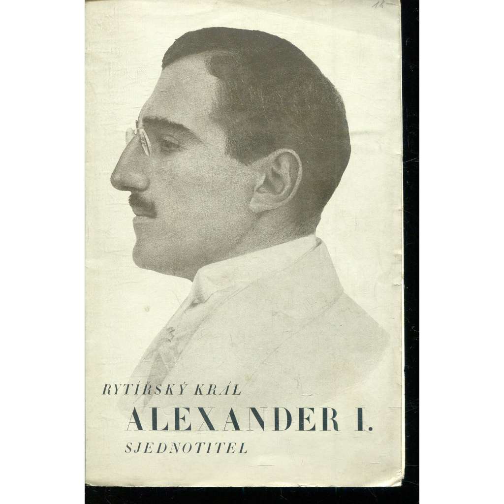 Rytířský král Alexander I. Sjednotitel (Jugoslávie)