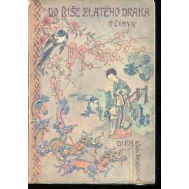 Do říše zlatého draka (Čína)