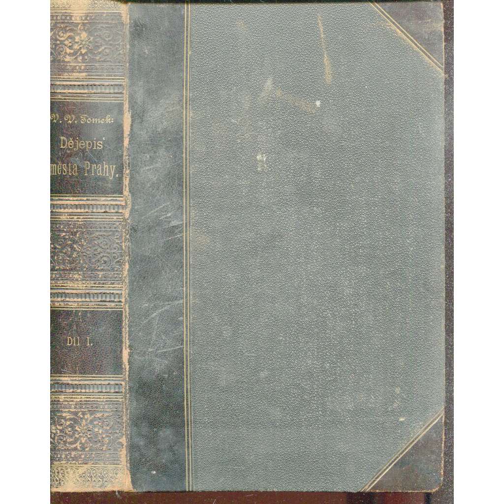 Dějepis města Prahy, díl I. (Praha)