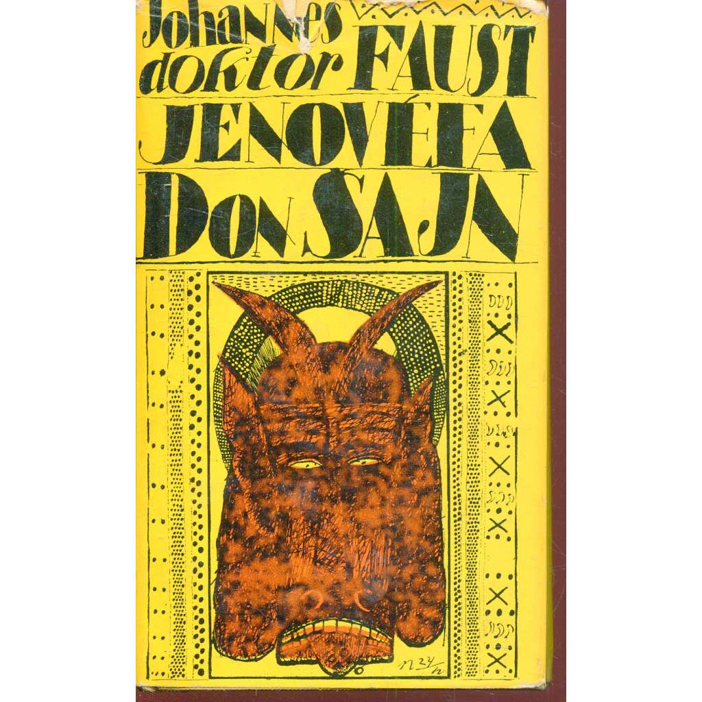 Johannes doktor Faust. Jenovéfa. Don Šajn