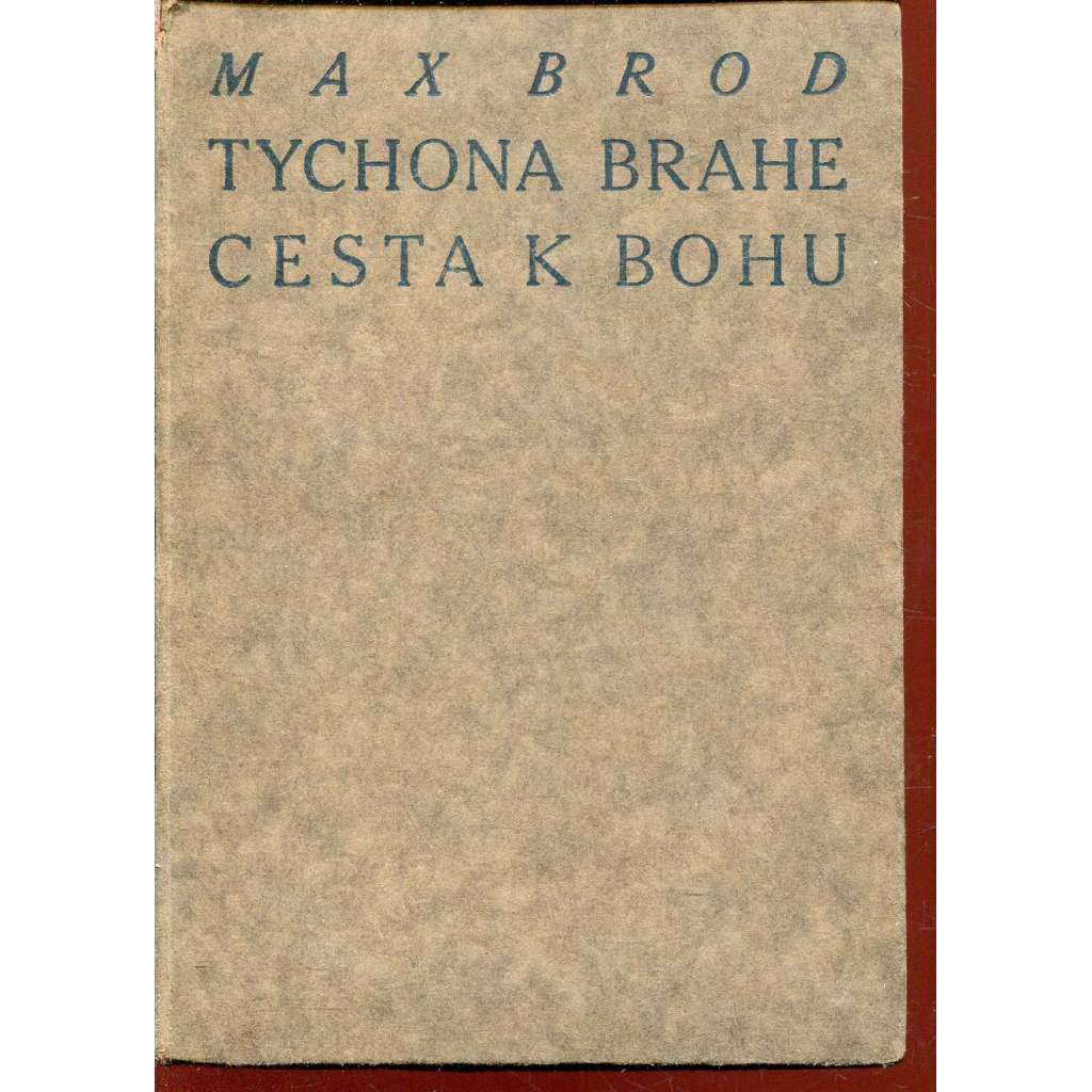 Tychona Brahe cesta k Bohu