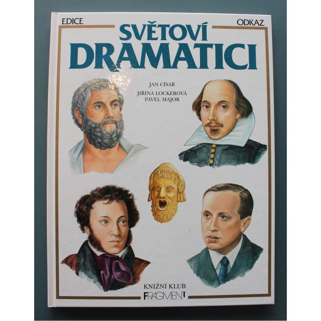 Světoví dramatici (edice: Odkaz) (divadlo, biografie, mj. Euripides, Aristofanes, W. Shakespeare, Lope de Vega, G. E. Lessing, Schiller, Goethe, Kleist, Puškin, Ibsen, Čapek, Brecht, Miller)