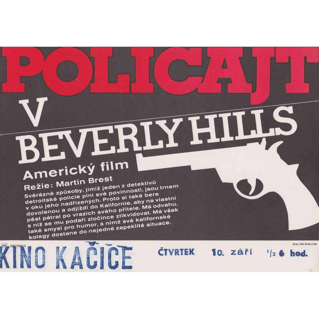 Policajt v Beverly Hills (filmový plakát, slepka, film USA 1984, režie Martin Brest, Hrají: Eddie Murphy, Judge Reinhold)