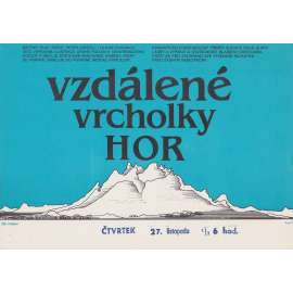 Vzdálené vrcholky hor (filmový plakát, slepka, film Velká Británie 1985, režie Peter Duffell, Hrají: Ben Cross, Amy Irving)