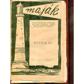 Maják, ročník III., čísla 1-24/1926-1927. Lidová revue pro socialism, kulturu a výchovu - Orgán Proletářských bezvěrců (časopis, levicová literatura)