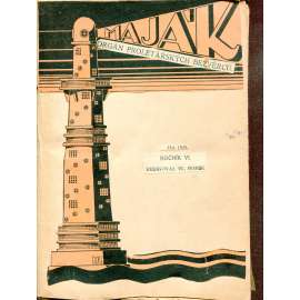 Maják, ročník VI., čísla 1-24/1929. Lidová revue pro socialism, kulturu a výchovu - Orgán Proletářských bezvěrců (časopis, levicová literatura)