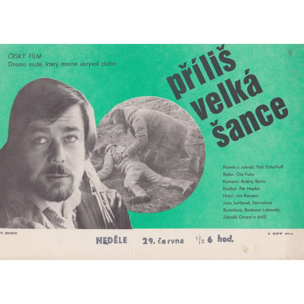 Příliš velká šance (filmový plakát, slepka, film Československo 1984, režie Otakar Fuka, Hrají: Jan Kanyza, Radovan Lukavský)