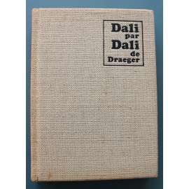 Dali par Dali (Dalí od Dalího; Salvador Dalí, malířství, surrealismus)