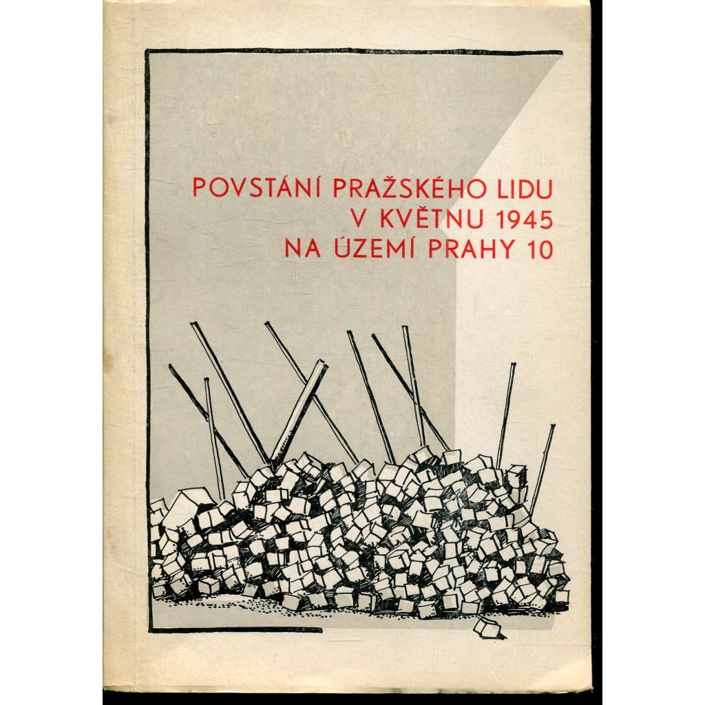 Povstání pražského lidu v květnu 1945 na území Prahy 10 (Praha 10)