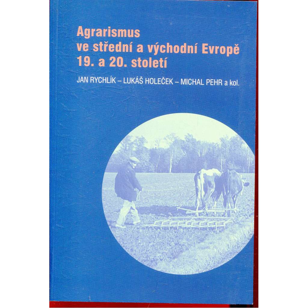 Agrarismus ve střední a východní Evropě 19. a 20. století
