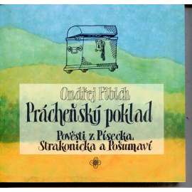 Prácheňský poklad I. Pověsti z Písecka, Strakonicka a Pošumaví (Prácheňsko)