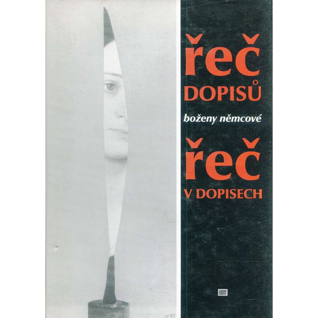 Řeč dopisů, řeč v dopisech Boženy Němcové (Božena Němcová)