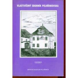 Vlastivědný sborník Pelhřimovska 12/2001 (Pelhřimov)