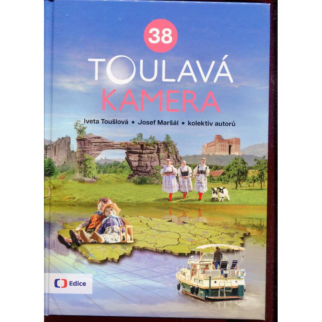 Toulavá kamera 38 [televizní průvodce po Čechách]