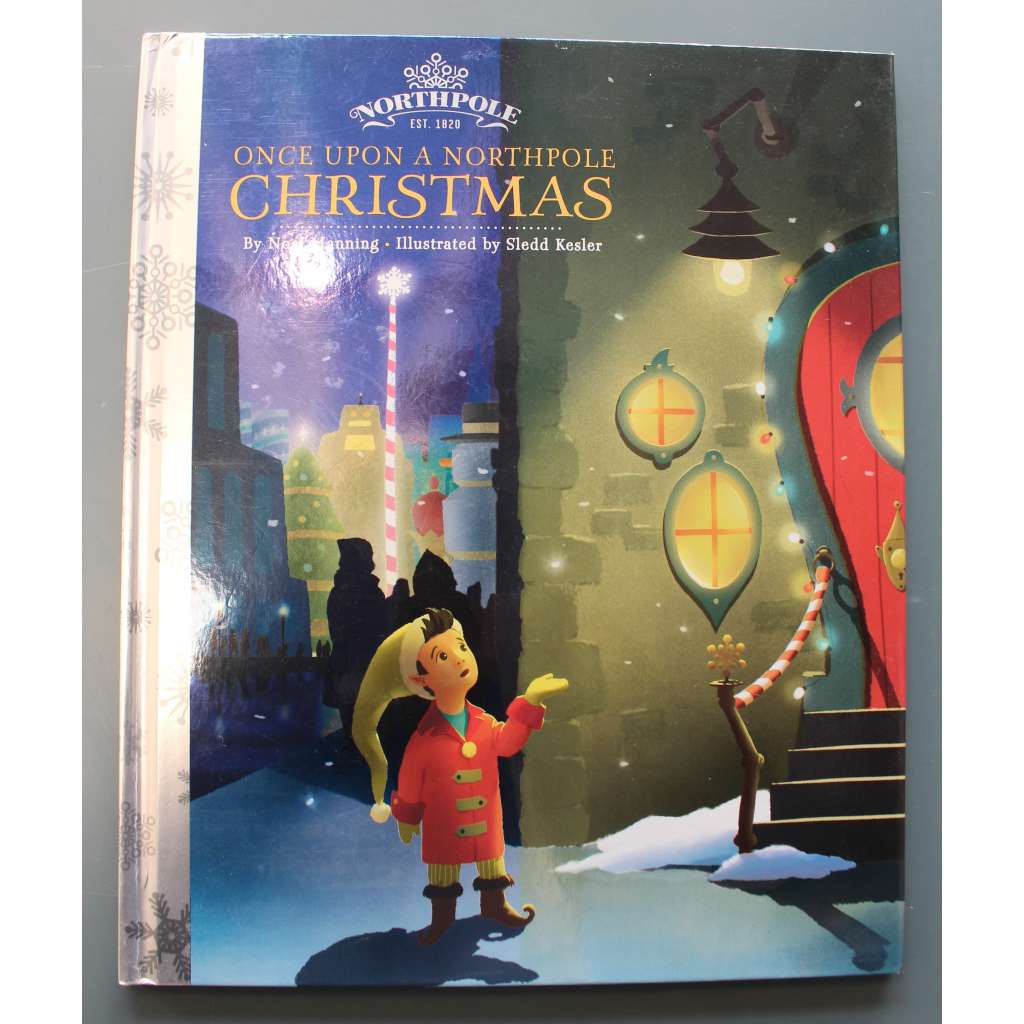 Once upon a Northpole Christmas (Kdysi dávno o Vánocích na severním pólu, Vánoce, pohádka; ilustrace Sledd Kesler)