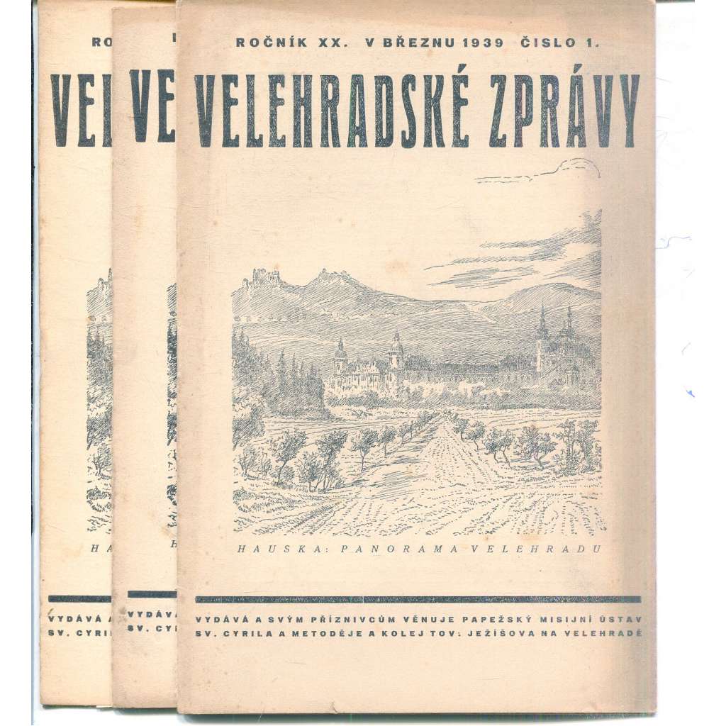 Velehradské zprávy, ročník XX., číslo 1-4/1939 (Velehrad)