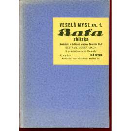 Baťa zblízka. Anekdoty a intimní projevy Tomáše Bati (Tomáš Baťa)