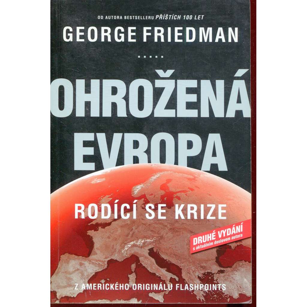 Ohrožená Evropa - Rodící se krize