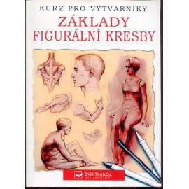 Základy figurální kresby (figurální kresba) - Kurz pro výtvarníky