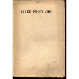 Sever proti Jihu [Voskovec, Werich]
