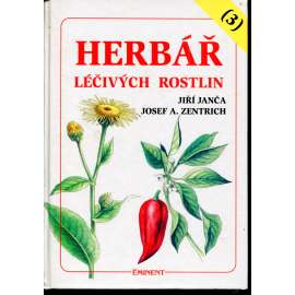Herbář léčivých rostlin 3. díl (léčivé rostliny)