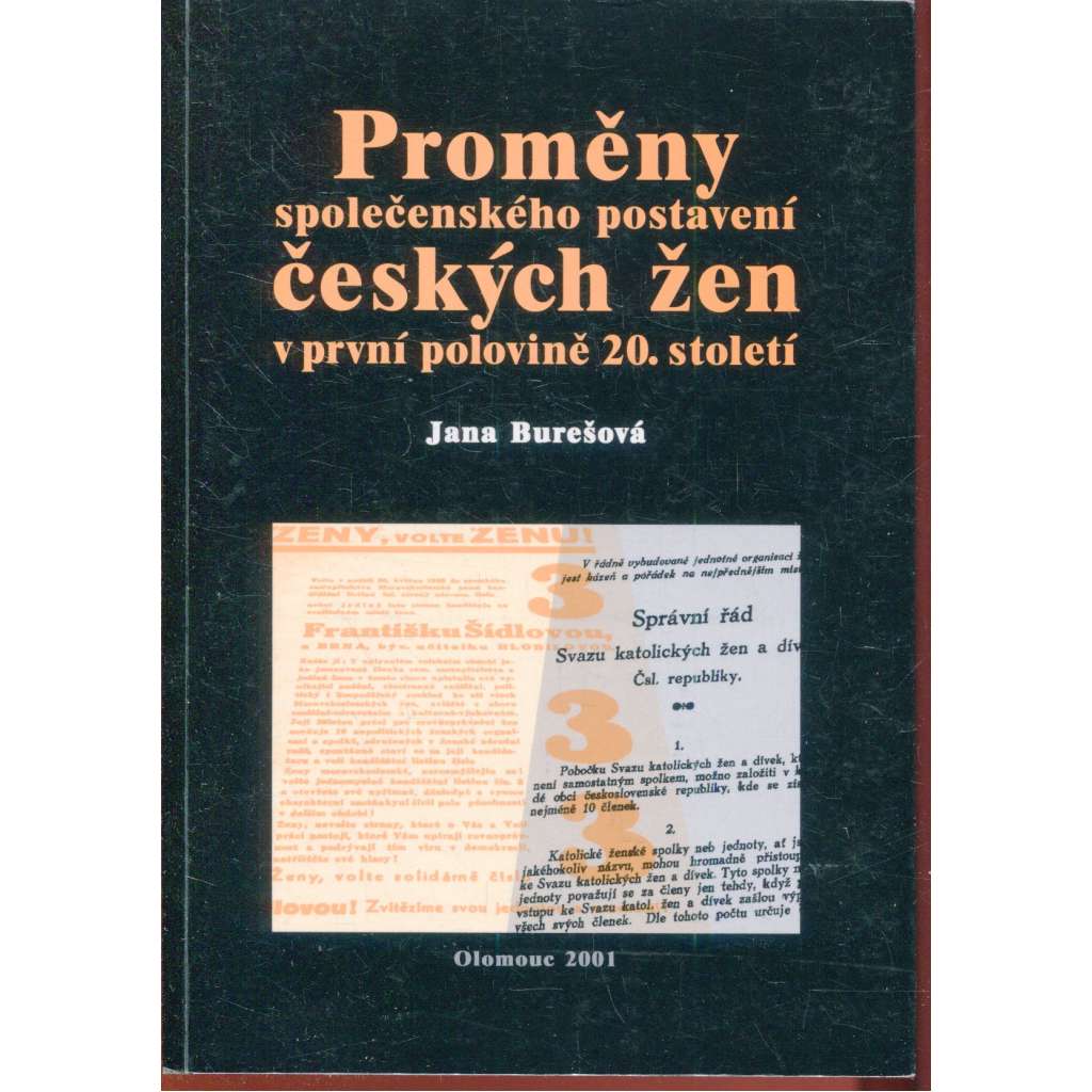 Proměny společenského postavení českých žen v první polovině 20. století