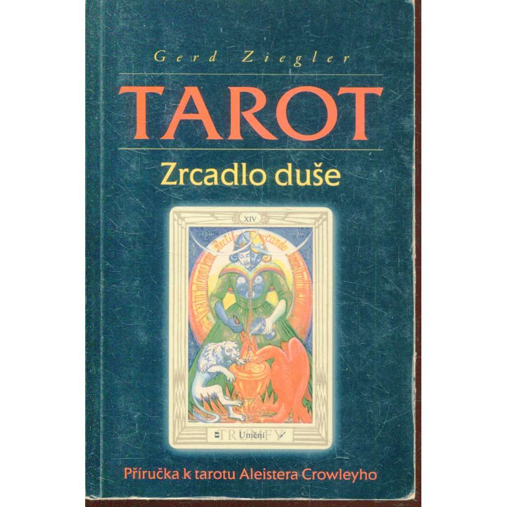 Tarot - zrcadlo duše