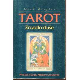 Tarot - zrcadlo duše