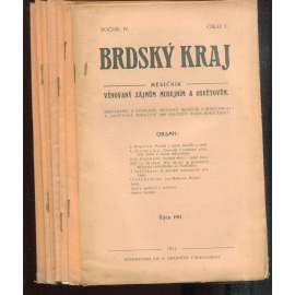 Brdský kraj, ročník IV., čísla 1-10/1911-1912. Měsíčník věnovaný zájmům musejním a osvětovým (časopis, okres Rokycany, Brdy)