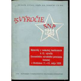 15. výročie SNP 1944-1959 (Slovenské národné povstanie) - Slovensko, text slovensky