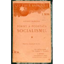 Formy a podstata socialismu I. a II. (2 díly)