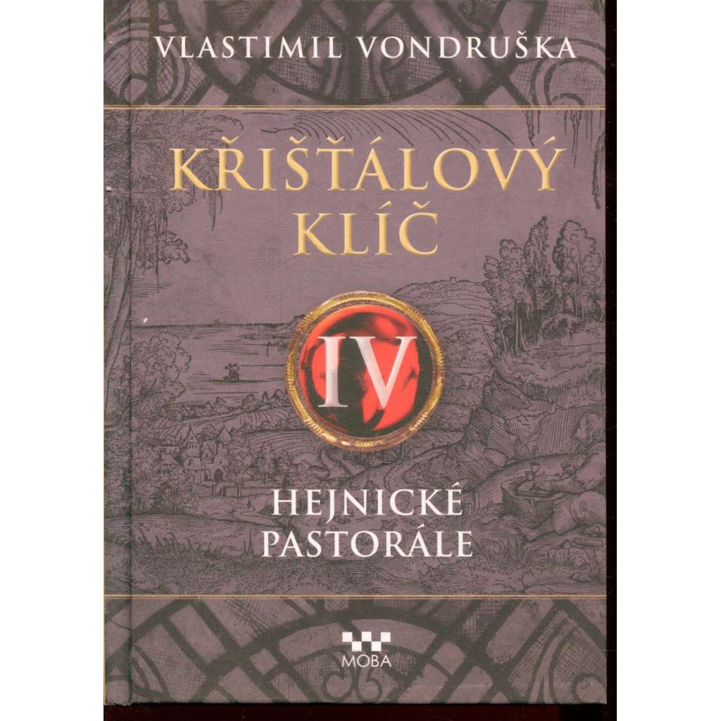 Křišťálový klíč IV. – Hejnické pastorále