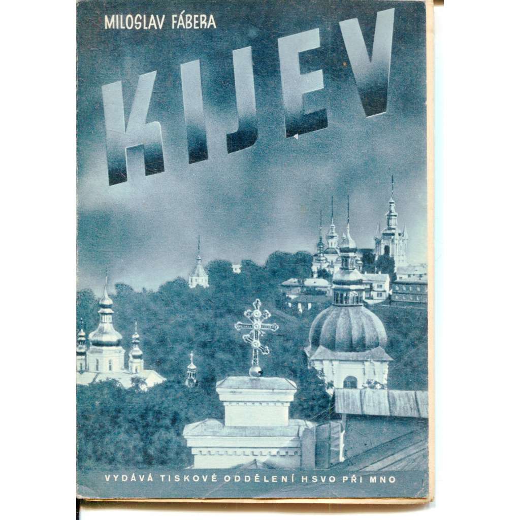 Kijev (II. světová válka) - Kyjev