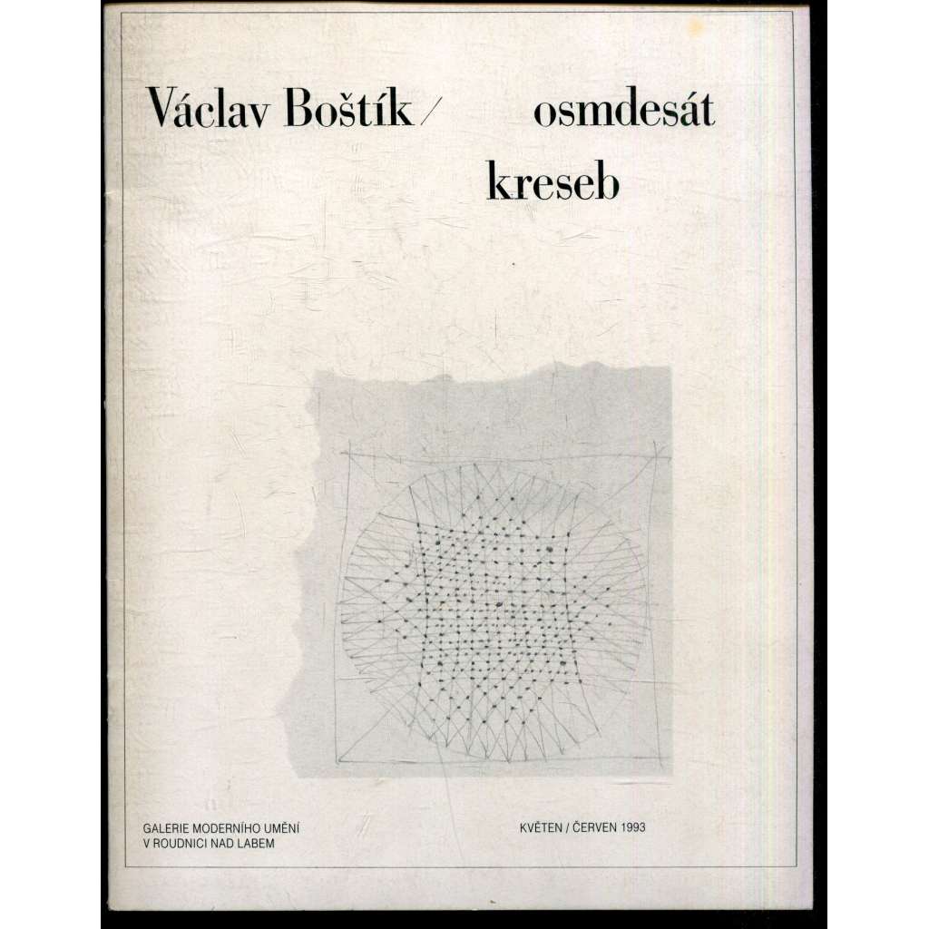 Václav Boštík - osmdesát kreseb
