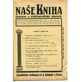 Naše kniha, ročník XIII., číslo 1/1932. Literární a bibliografický věstník (časopis, literatura)