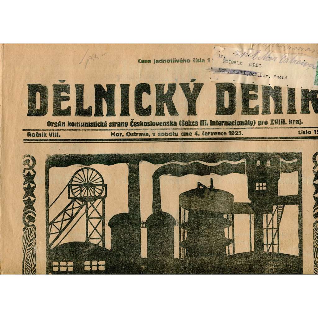 Dělnický deník, ročník VIII., číslo 152/1925 (1. republika, staré noviny, komunistická literatura) - Ostrava (4.7.1925)