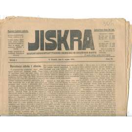 Jiskra, ročník I., číslo 30/1919. Sociálně demokratický týdenník organisací na jihozápadní Moravě - 9.8.1919 (1. republika, noviny)