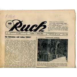 Ruch, ročník VIII., číslo 1. (1.1.1932) - Nezávislý deník, noviny, 1. republika