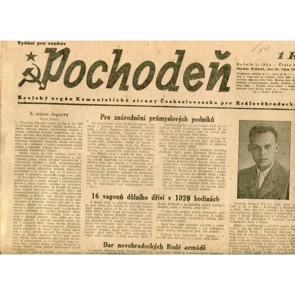 Pochodeň (24.10.1945). Krajský orgán Komunistické strany Československa pro Královéhradecko (Hradec Králové, staré noviny)