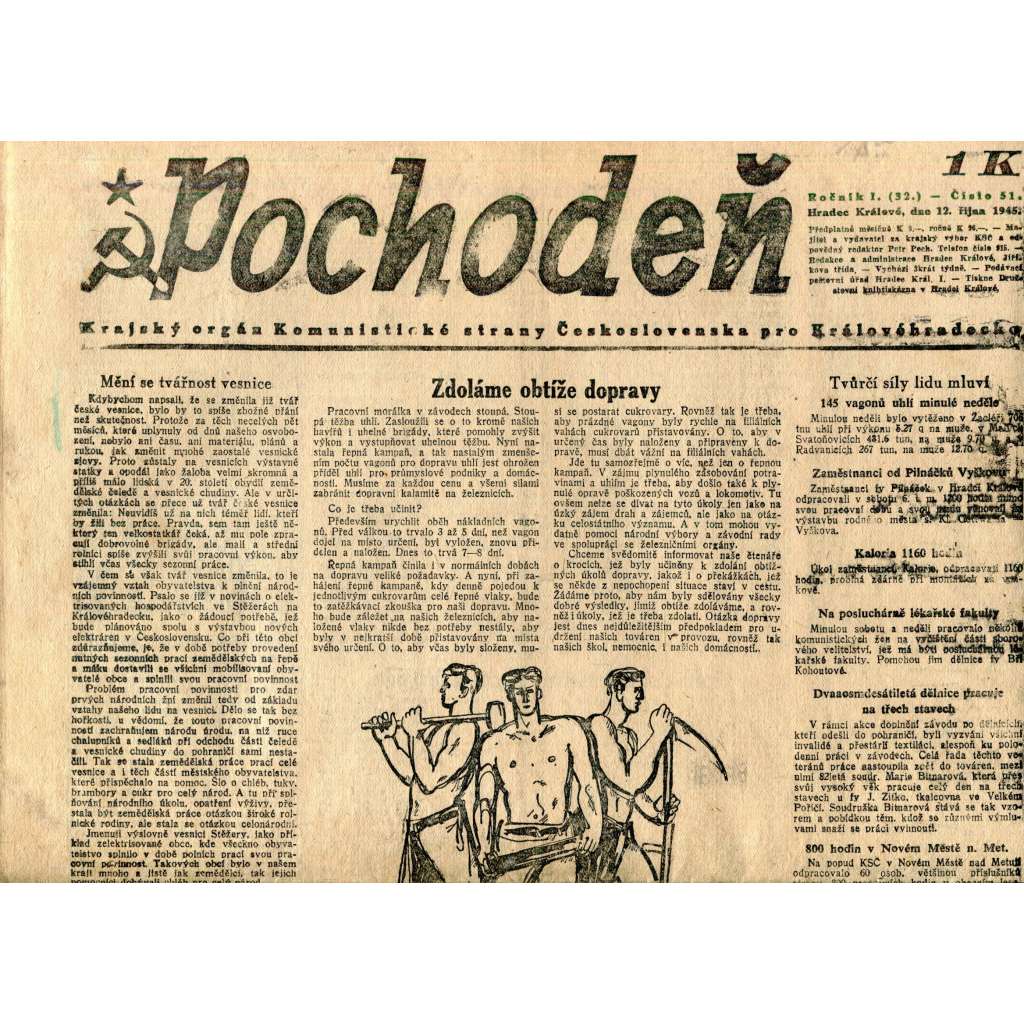 Pochodeň (12.10.1945). Krajský orgán Komunistické strany Československa pro Královéhradecko (Hradec Králové, staré noviny)