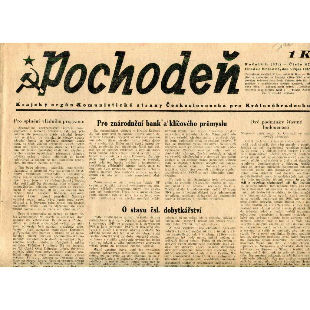 Pochodeň (3.10.1945). Krajský orgán Komunistické strany Československa pro Královéhradecko (Hradec Králové, staré noviny)