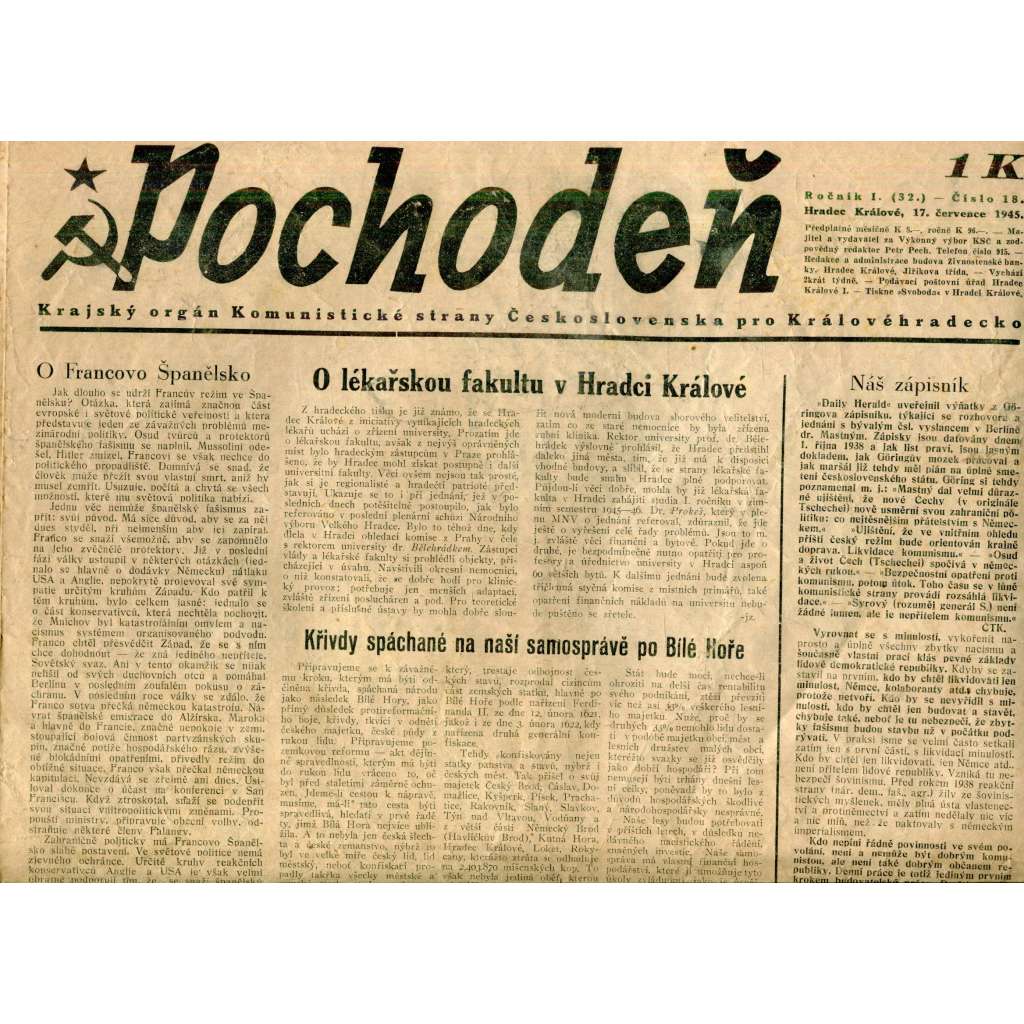 Pochodeň (17.7.1945). Krajský orgán Komunistické strany Československa pro Královéhradecko (Hradec Králové, staré noviny)